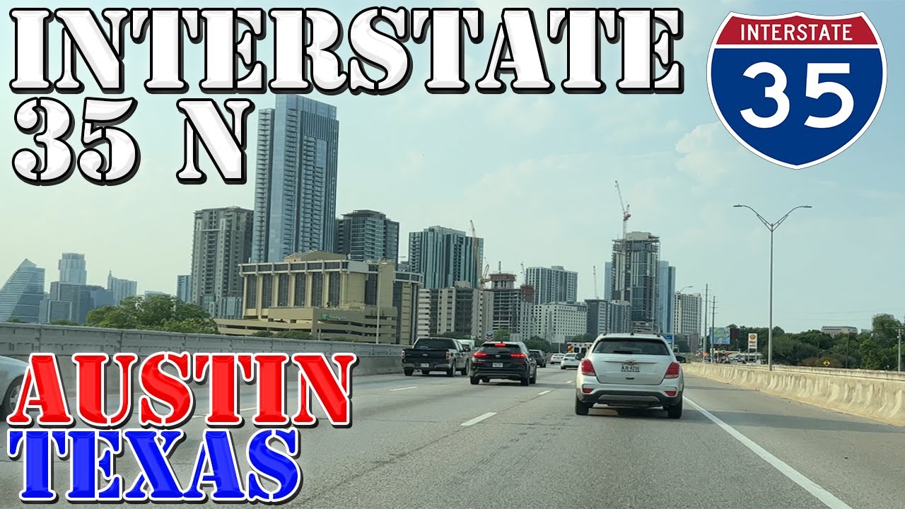 I-35 North - Austin - Texas - 4K Highway Drive