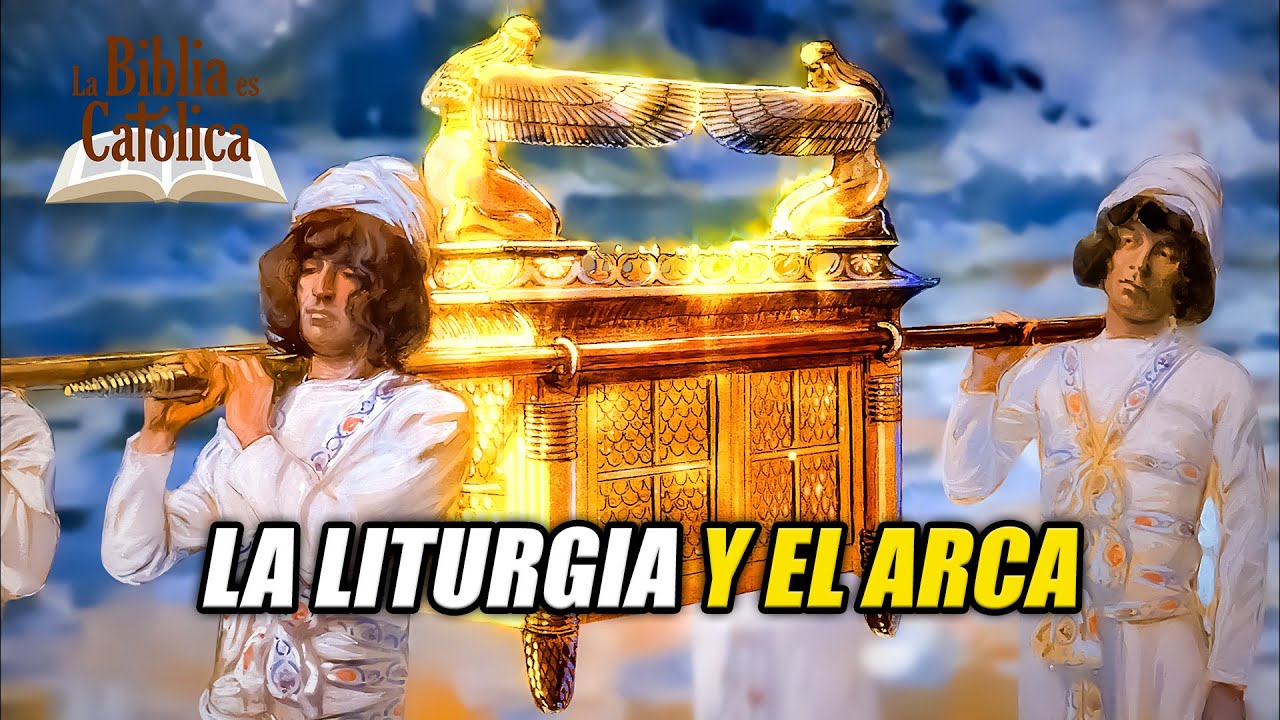 Historia de la Salvación 15: EL ARCA DE LA ALIANZA y A LA MESA CON DIOS