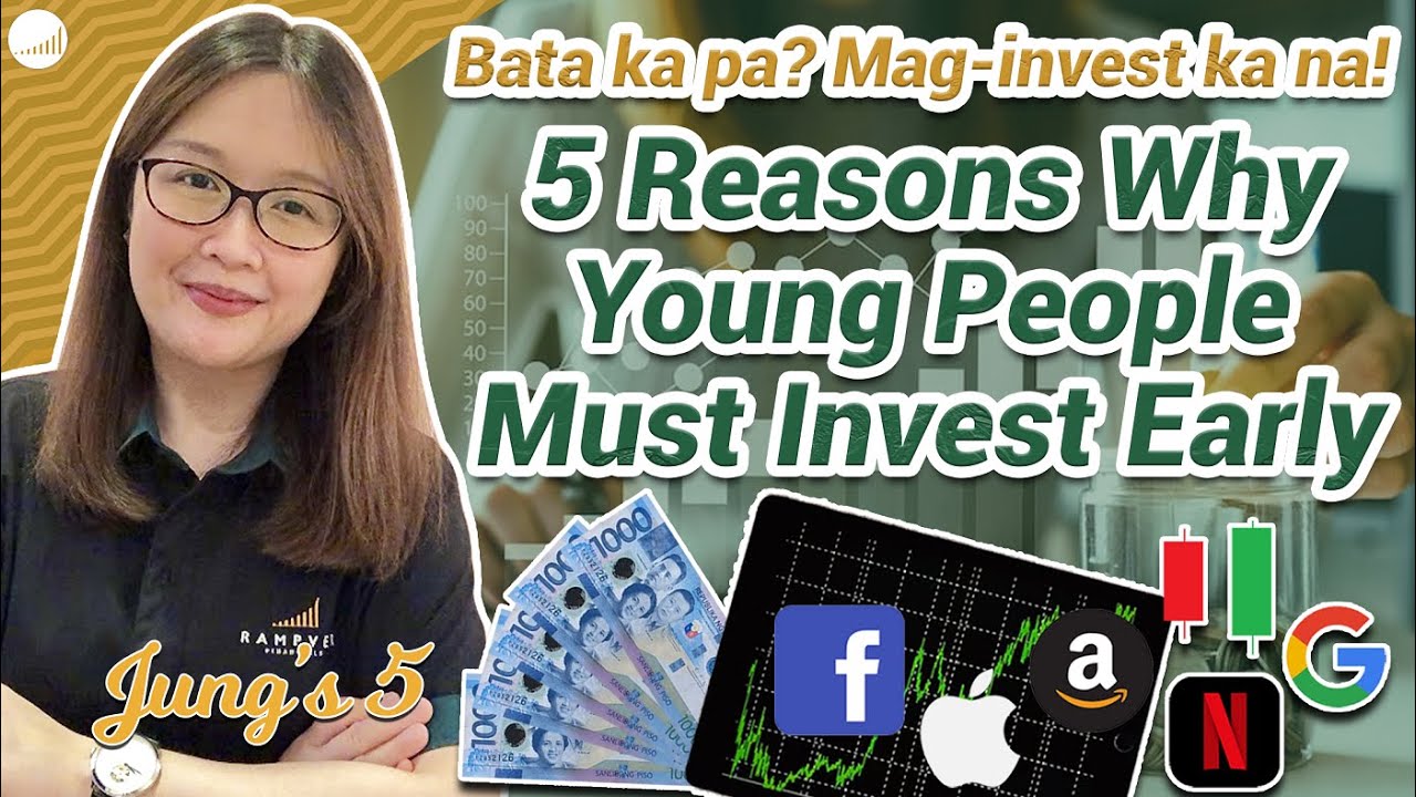 Bata ka pa? Mag-invest ka na! 5 Reasons Why Young People Must Invest Early