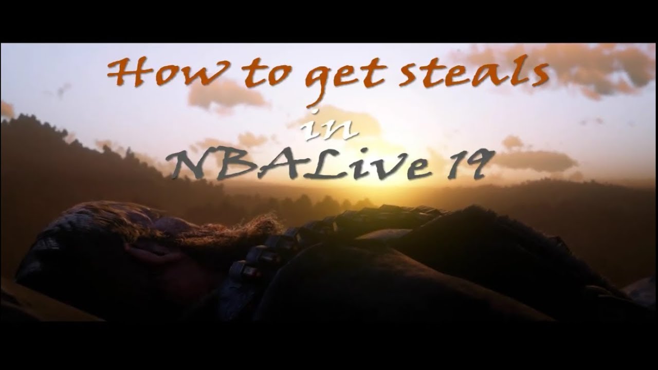 NBALive 19 - How to get Steals