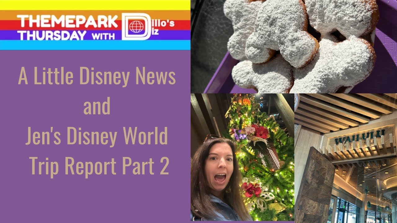 A Little Disney News and Jen's Disney World Trip Report Part 2 | February 5, 2026