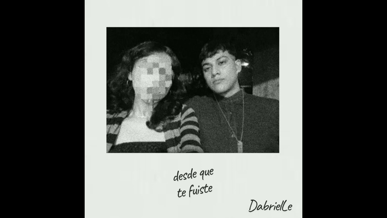 desde que te fuiste (picture)