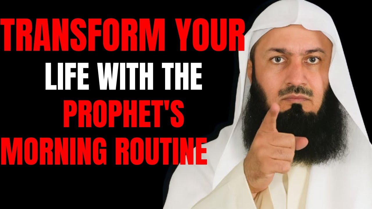 The Morning Routine of the Prophet Muhammad That Can Change Your Life Peaceful Islamic Reminder