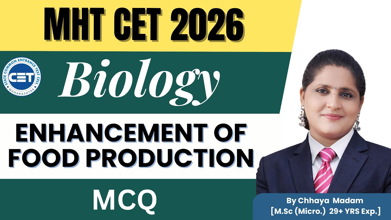IMP MHT-CET PYQ’S 2026  | Enhancement of Food Production #mhtcet_pyq #biology #viral