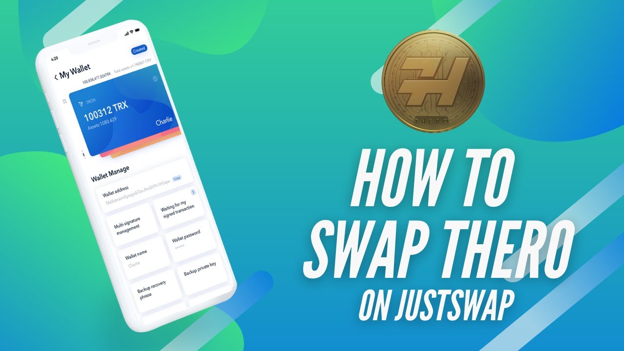 Tutorial : How to SWAP THERO on Justswap.io