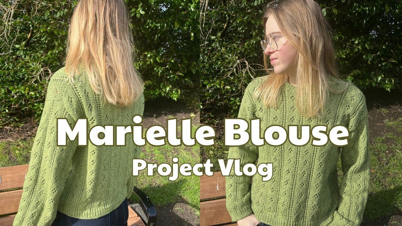 Knit The Marielle Blouse With Me! | Project Vlog & Pattern Review