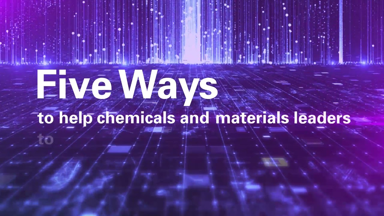 Five ways to Help Chemicals and Materials Leaders Strengthen Supply Chains
