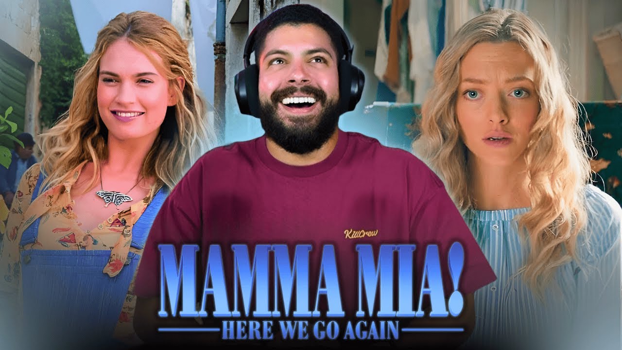 MAMMA MIA! HERE WE GO AGAIN (2018)  HAD ME GLOWING IN SEQUAL GREATNESS!! MOVIE REACTION