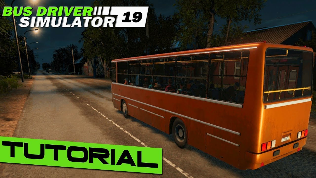 Bus Driver Simulator 2019 Tutorial Movie PC 4K