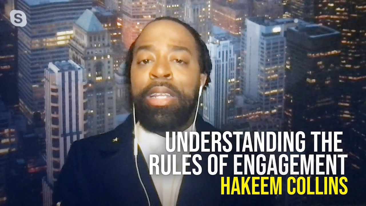 Understanding The Rules of Engagement - Hakeem Collins