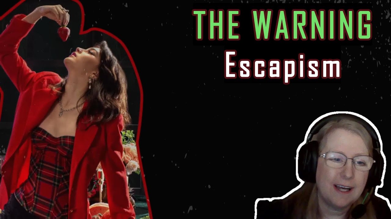 THE WARNING - Escapism (Reaction)