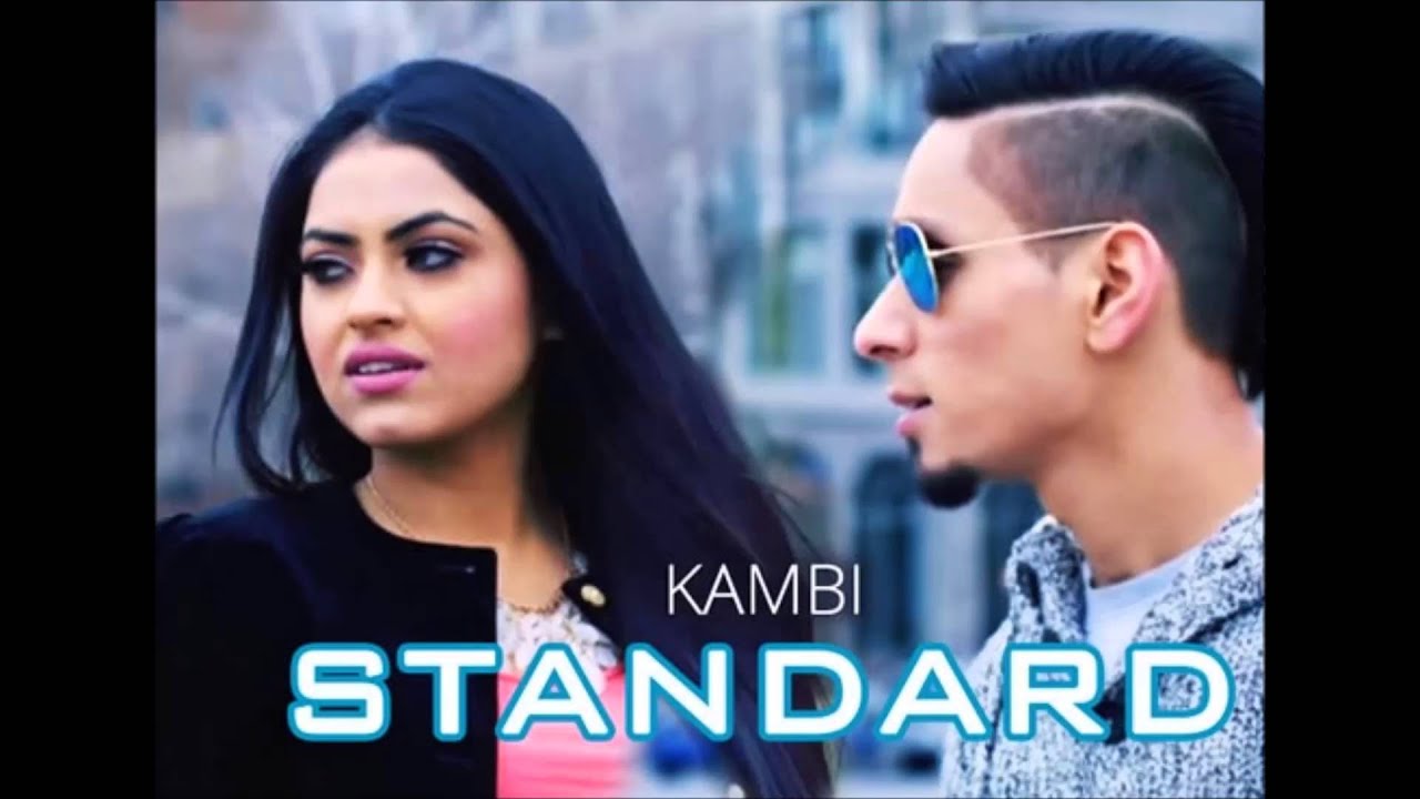 STANDARD - KAMBI ft. Preet Hundal | Desi Swag Records | Official HD VIDEO | Latest Punjabi Song