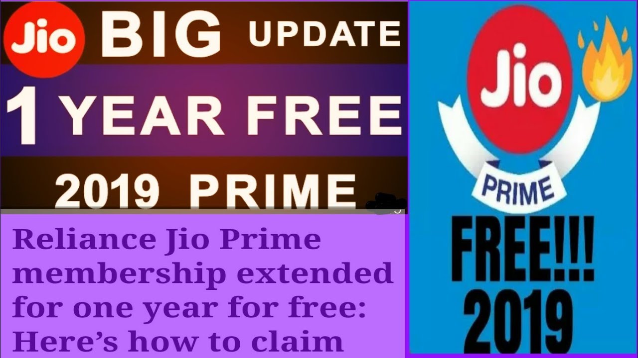 Reliance Jio Prime membership extended for one year for free: 2019