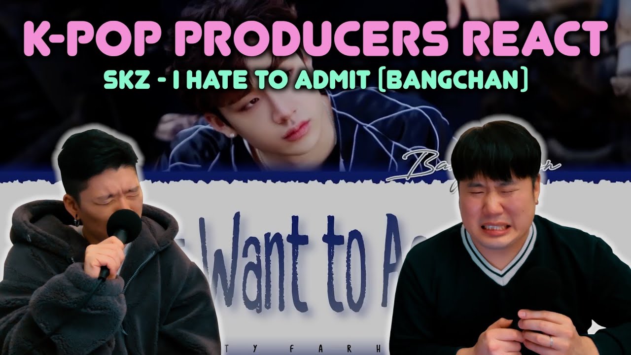 Musicians react & review ♡ SKZ - I Hate to Admit (Bang Chan)