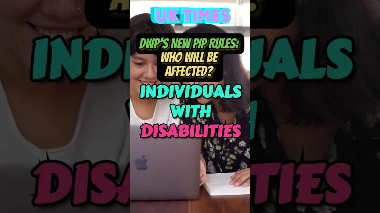 DWP&rsquo;s New PIP Rules: Who Could Lose Out?