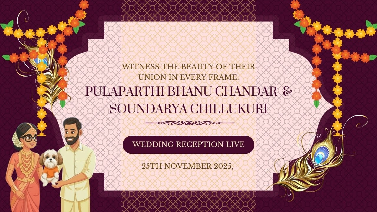 Pulaparthi Bhanu Chandar & Soundarya Chillukuri Wedding Reception | Live from&nbsp;AP