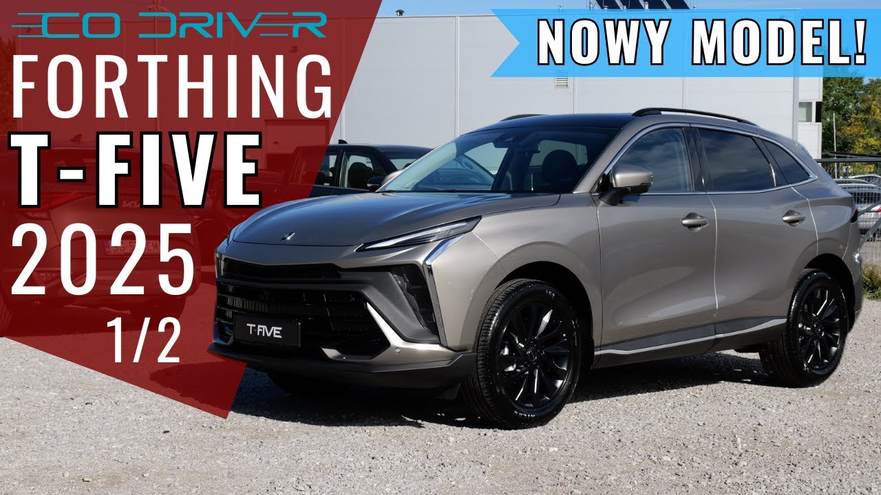 Forthing T-Five 2025 - TEST PL [1/2] - 1.5 Turbo 177 KM 7-DCT | Urus Made In China | MG HS killer?
