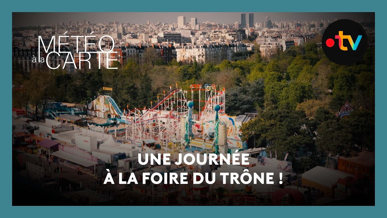 Evénement : une journée à la Foire du Trône