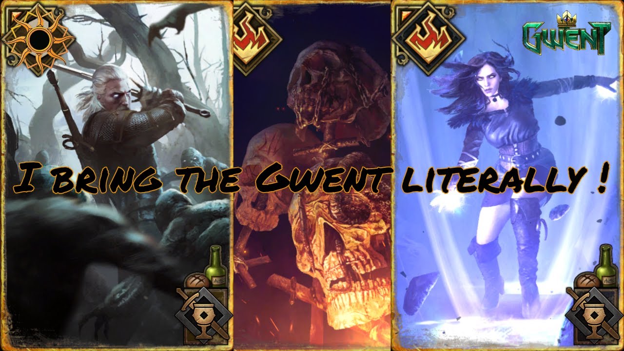 I bring the Gwent literally !  (Toussaintois Hospitality deck/Nilfgaard 2025)