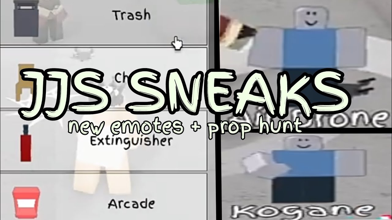 JJS SNEAKS: PROP HUNT, KOGANE & AIR DRONE