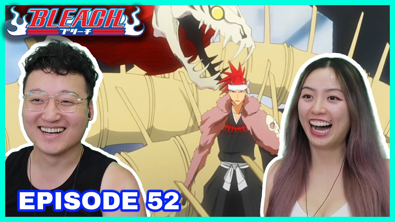 BANKAI! HIHIO ZABIMARU! RENJI VS BYAKUYA! 🐍🦴| Bleach Episode 52 Couples Reaction & Discussion