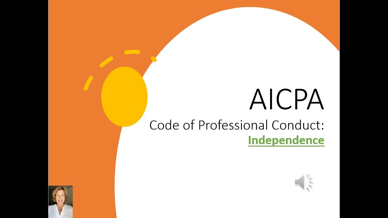 AICPA code of professional conduct: Independence
