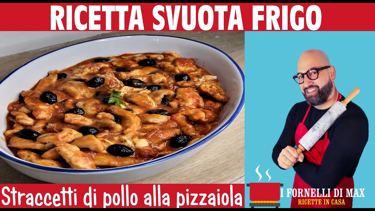 Straccetti di pollo alla pizzaiola - I fornelli di Max