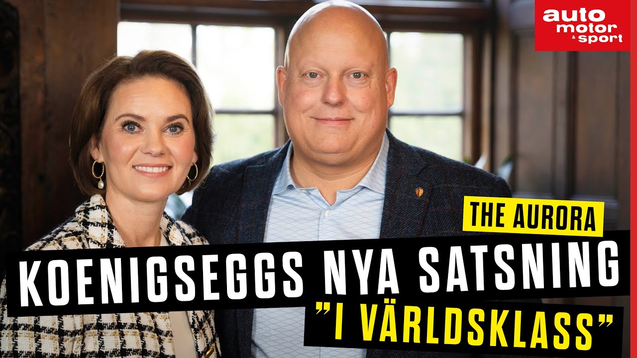 Intervju: Koenigsegg satsar på svenskt bilevent i världsklass – The Aurora