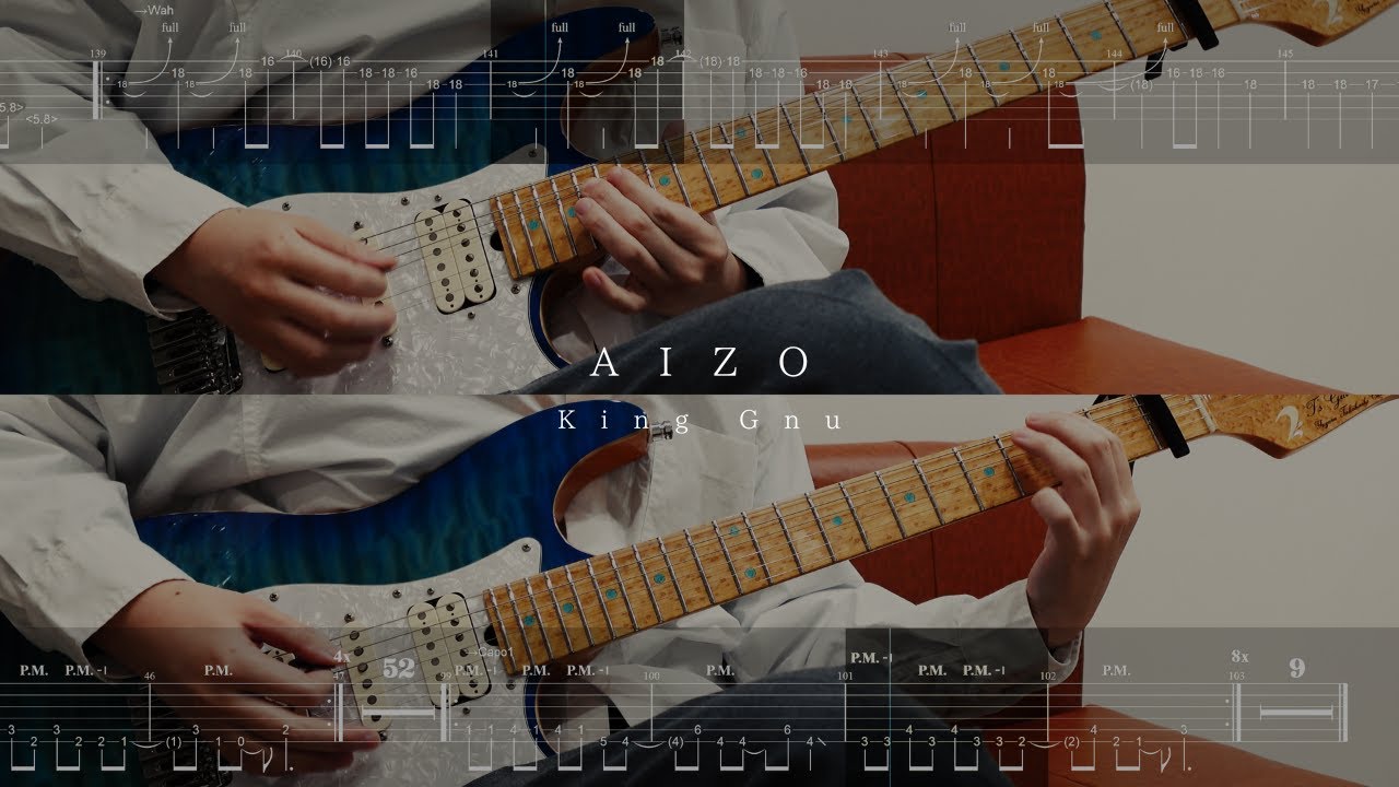 [2パートTAB]【AIZO - King Gnu】ギター 弾いてみた guitar cover タブ 愛憎