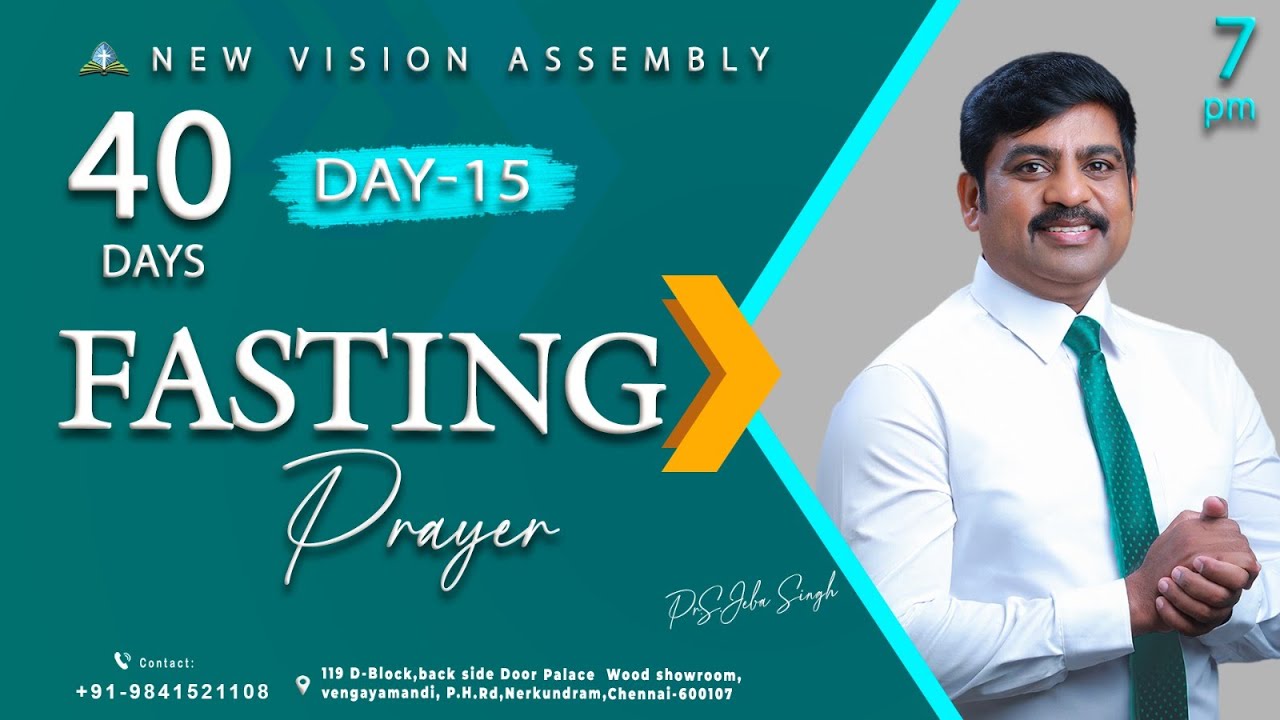 🔴🅻🅸🆅🅴 STREAM / 40 Days Fasting  Prayer/ DAY-15 /07.02.2026/Pr S.Jeba Singh