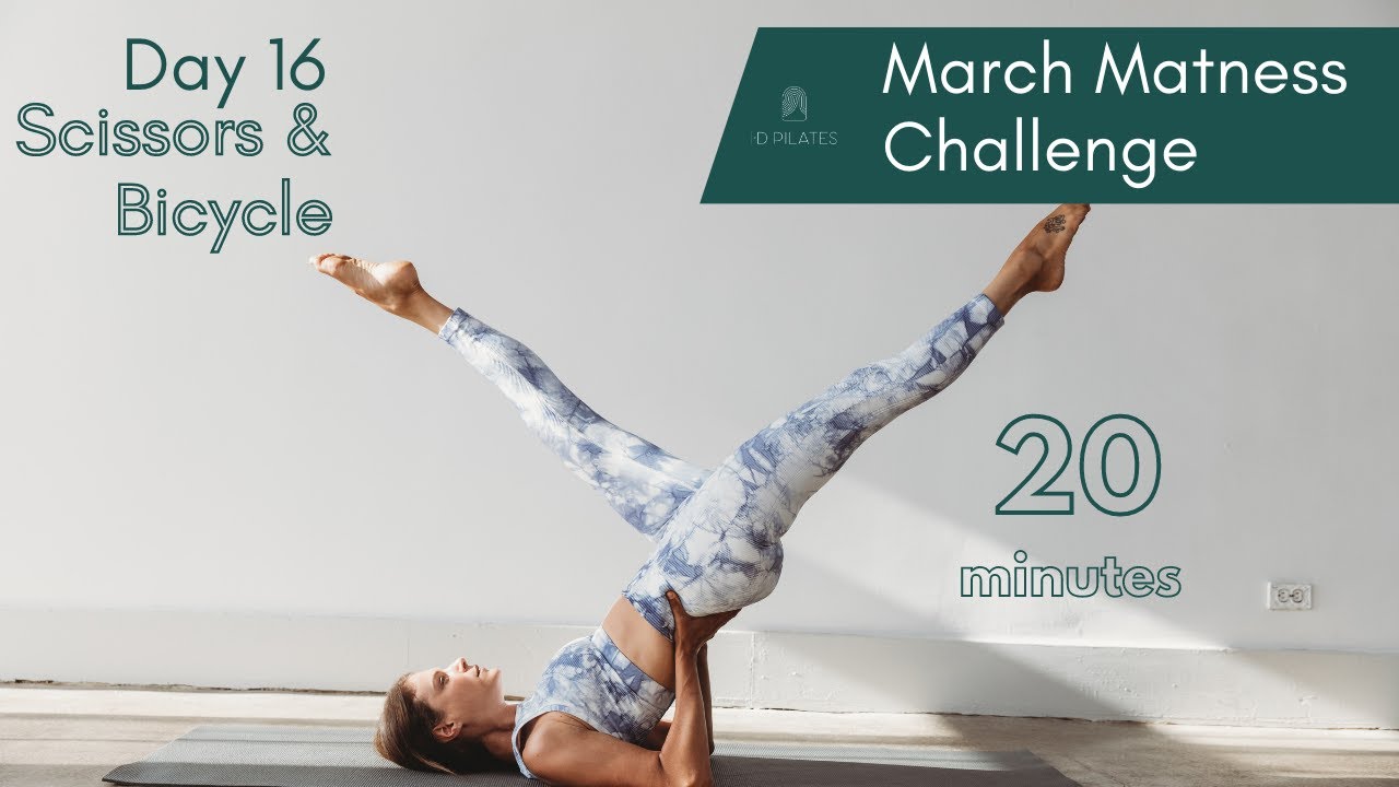 March Matness Day 16 - Scissors & Bicycle | CLASSICAL PILATES Mat Workout