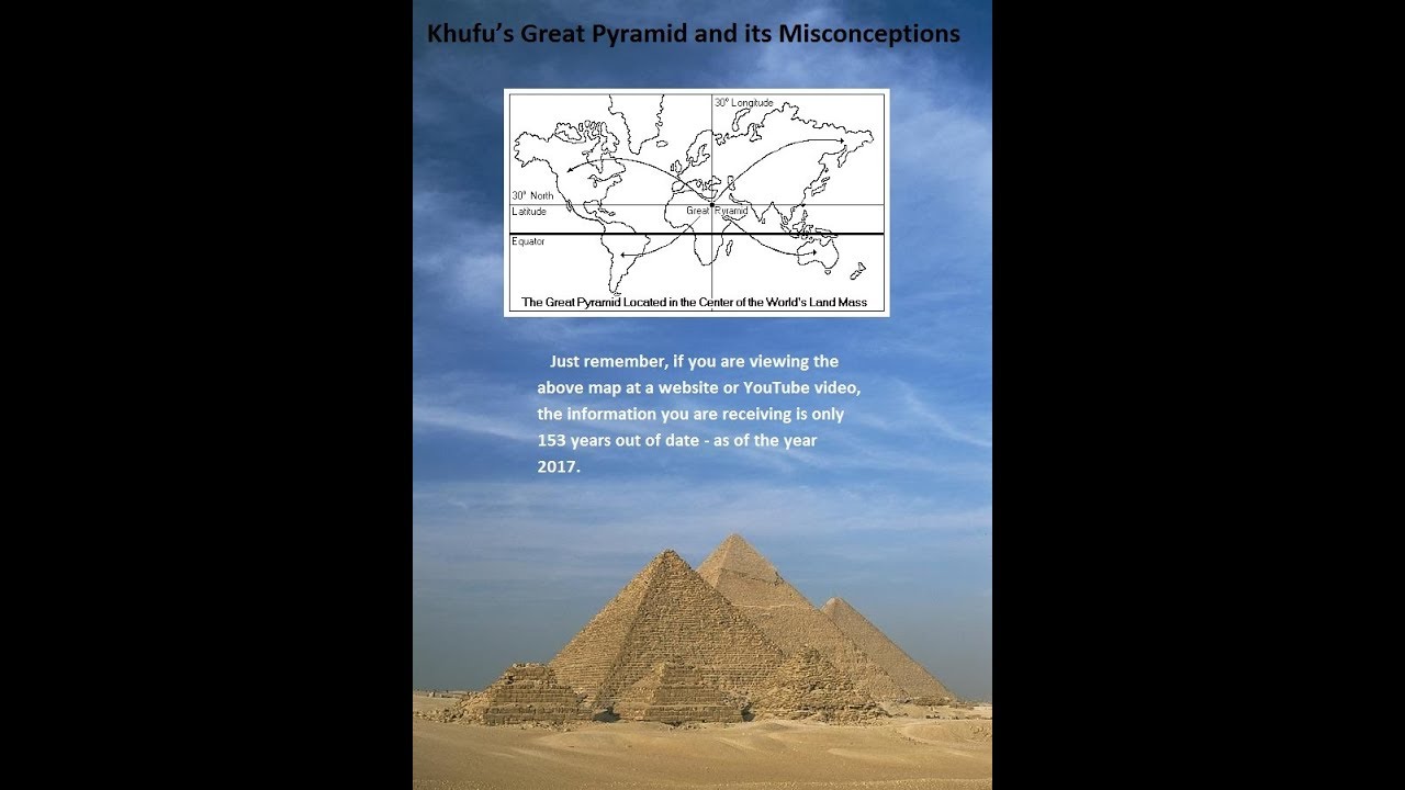The Great Pyramid and Misconceptions