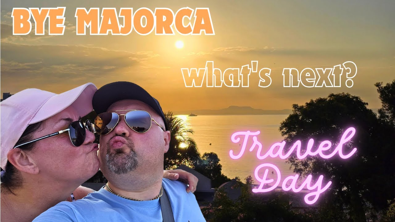 Goodbye Majorca - Travel Day - Palma to East Midlands with assistance