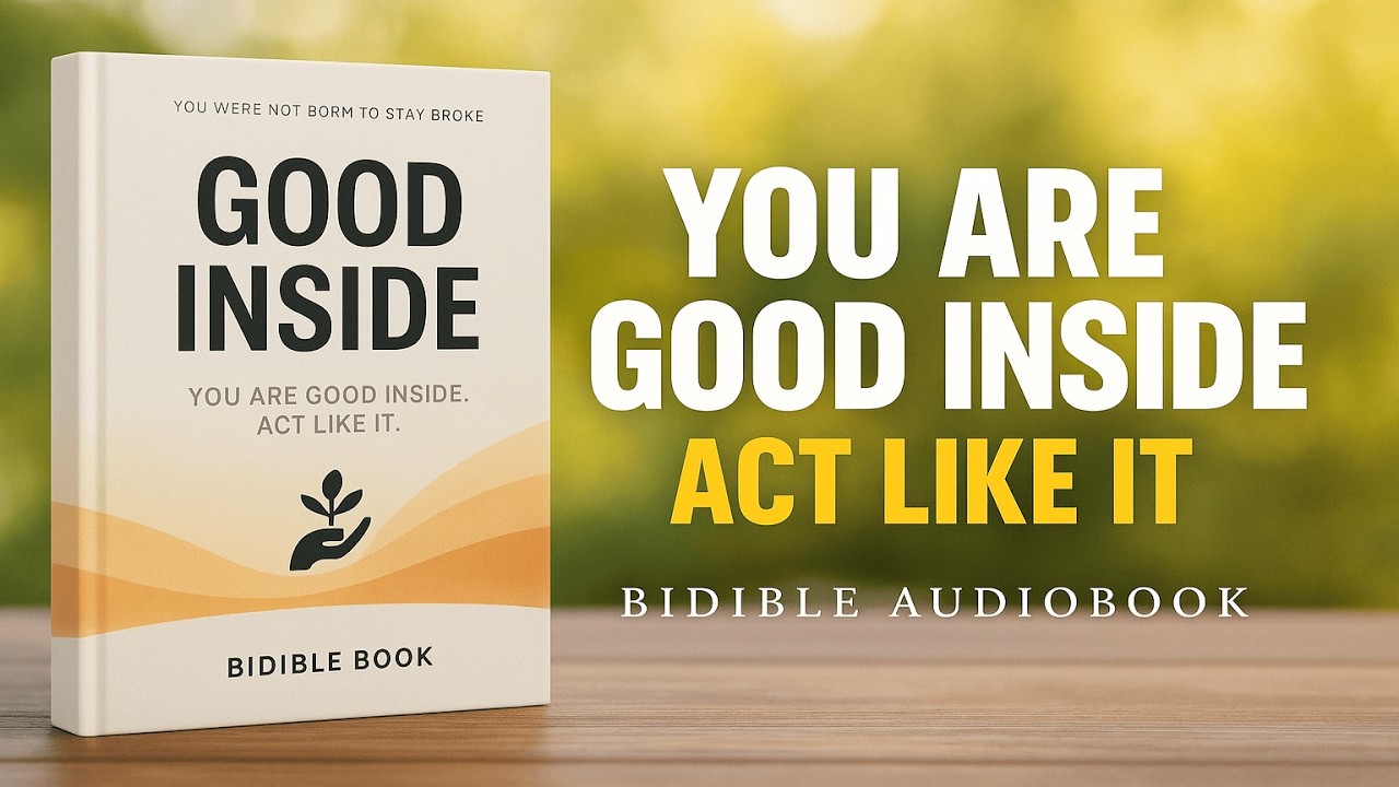 GOOD INSIDE - Best Self-help Audiobooks #selfhelpaudiobook