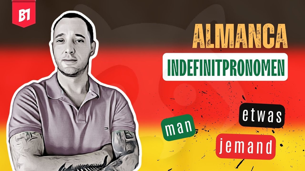 B1 Almanca Dersi | Indefinitpronomen | Man, Jemand, Alle... Belirsiz Zamirler Artık Süper Basit! 🔍