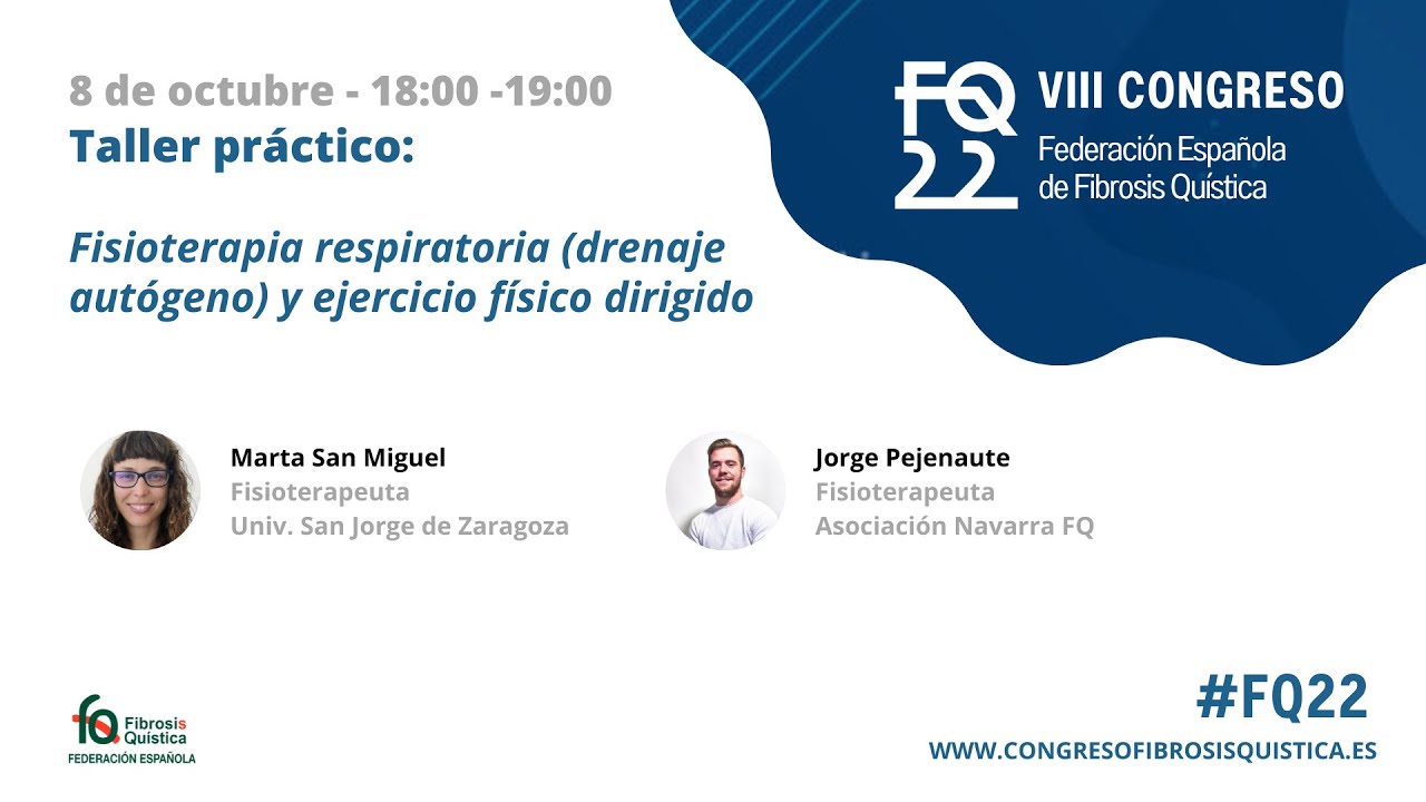 Fisioterapia respiratoria (drenaje autógeno) y ejercicio físico dirigido - VIII Congreso de la FEFQ