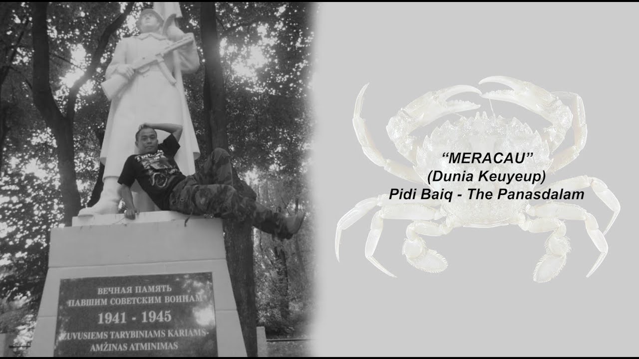 "MERACAU" Dunia Keuyeup - Pidi Baiq The Panasdalam