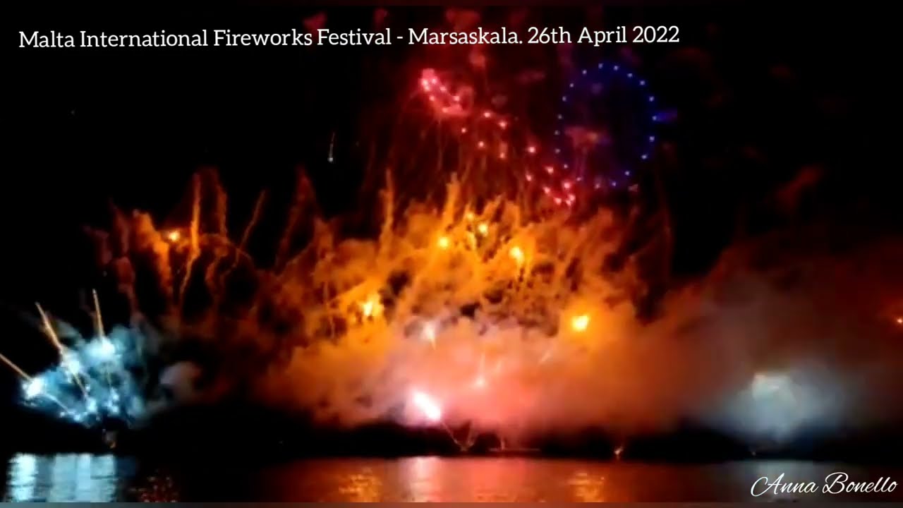Malta International Fireworks Festival - Marsaskala. 26th April 2022