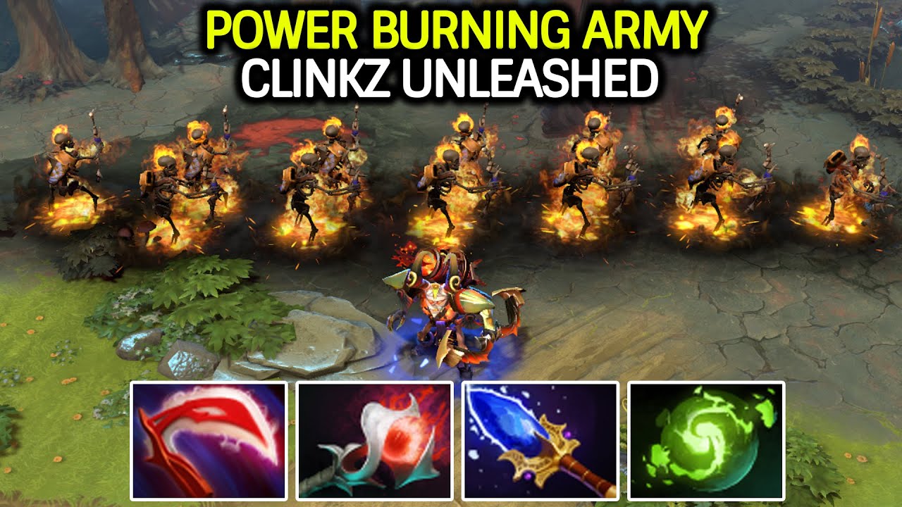 Super Clinkz Unleashed &ndash; Power Burning Army Scepter + Refresher Dota 2