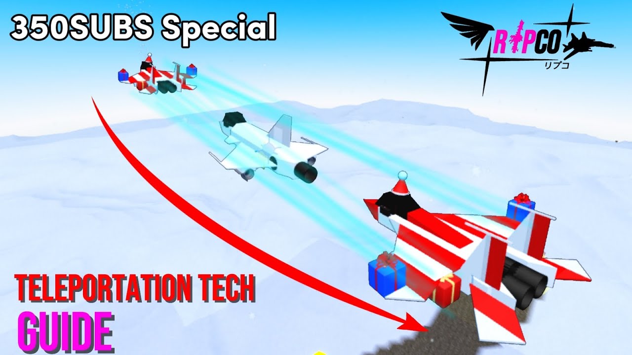 Teleportation Tech Guide - Roblox Plane Crazy