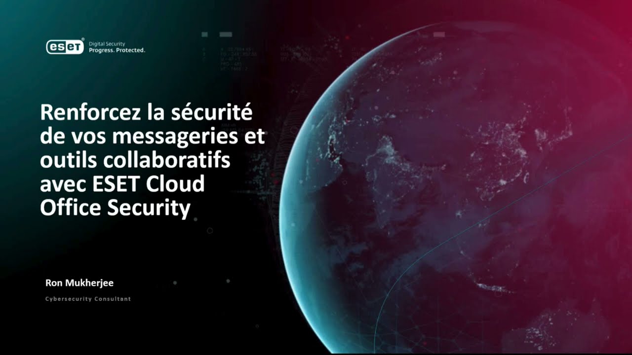 Renforcer la sécurité de vos messageries et outils collaboratifs avec ESET Cloud Office Security