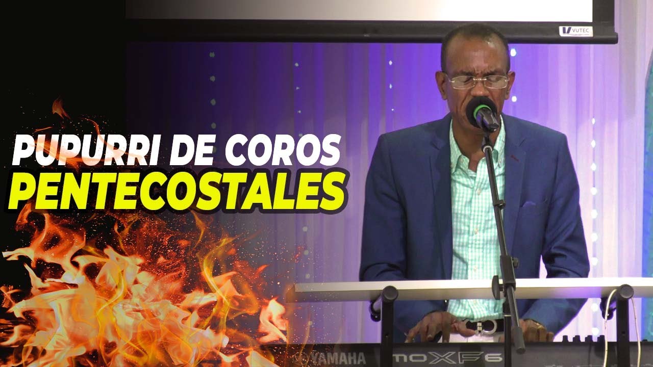 Pupurri de coros pentecostaler / Pastor Ernesto Cuevasd / Cover