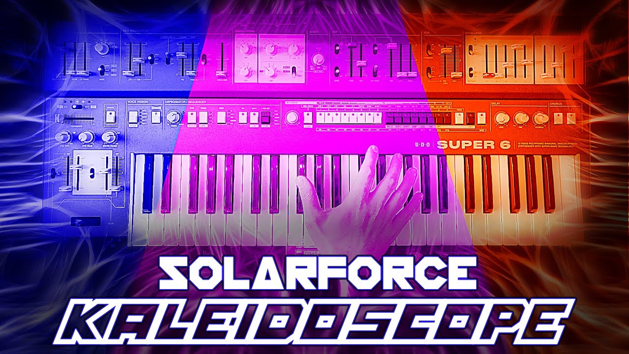 Solarforce - Kaleidoscope (Live Trance Synth Cover)