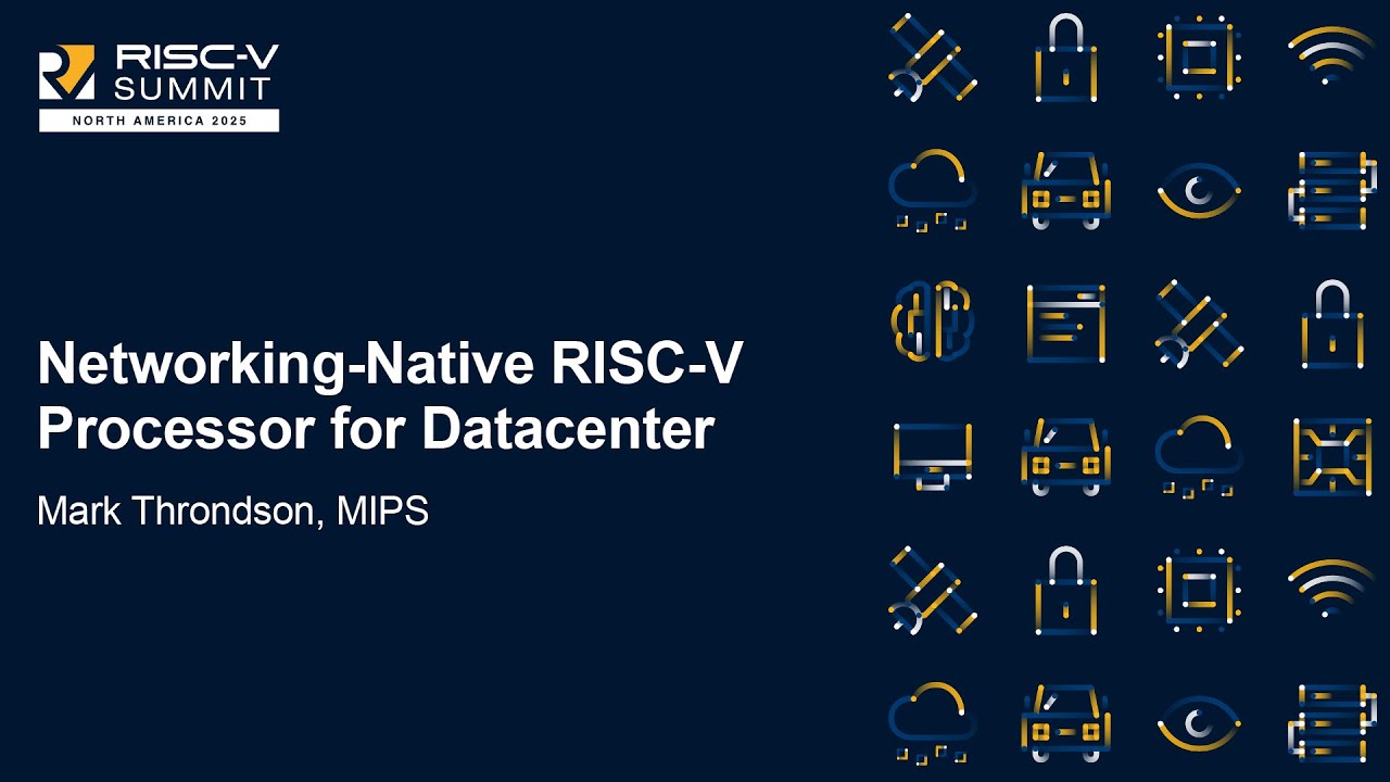 Сетевой процессор RISC-V для центров обработки данных — Марк Трондсон, MIPS