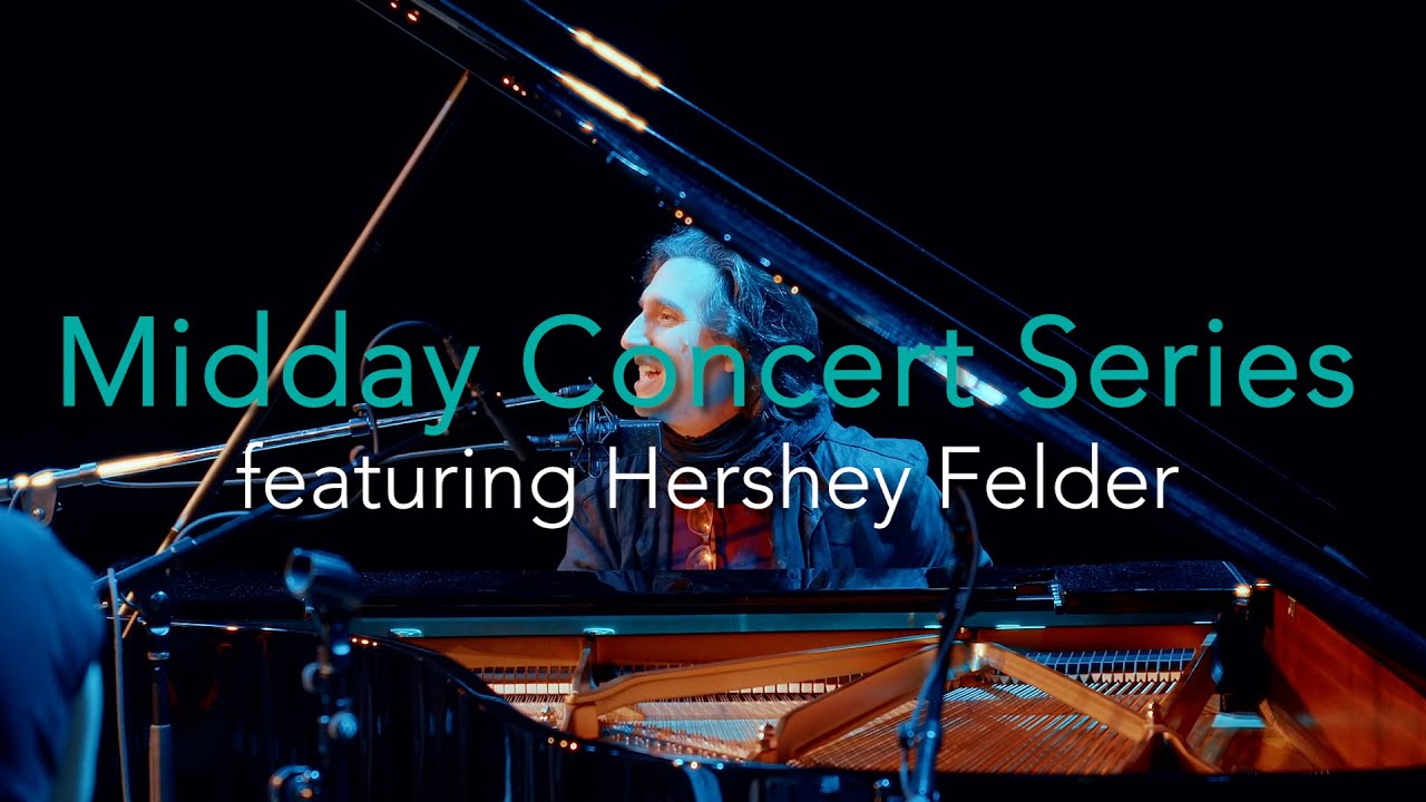 Midday Concert Series - Hershey Felder