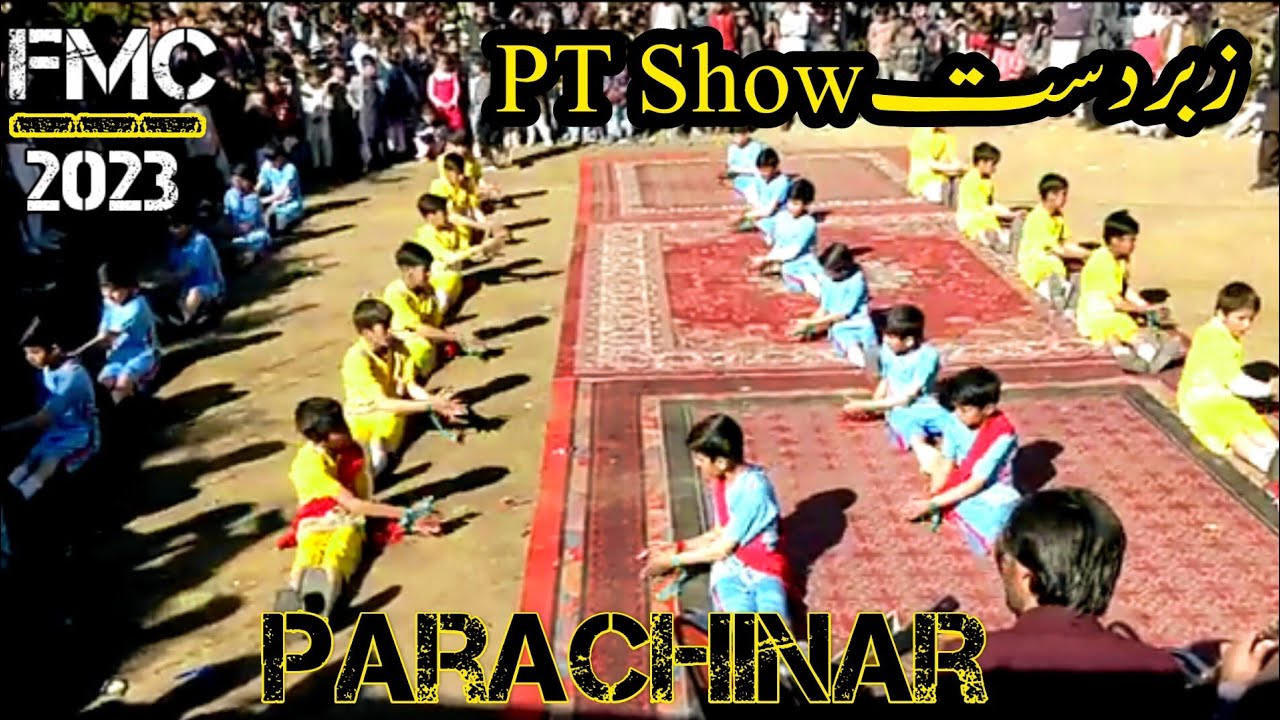 PT show FMC Parachinar 2023