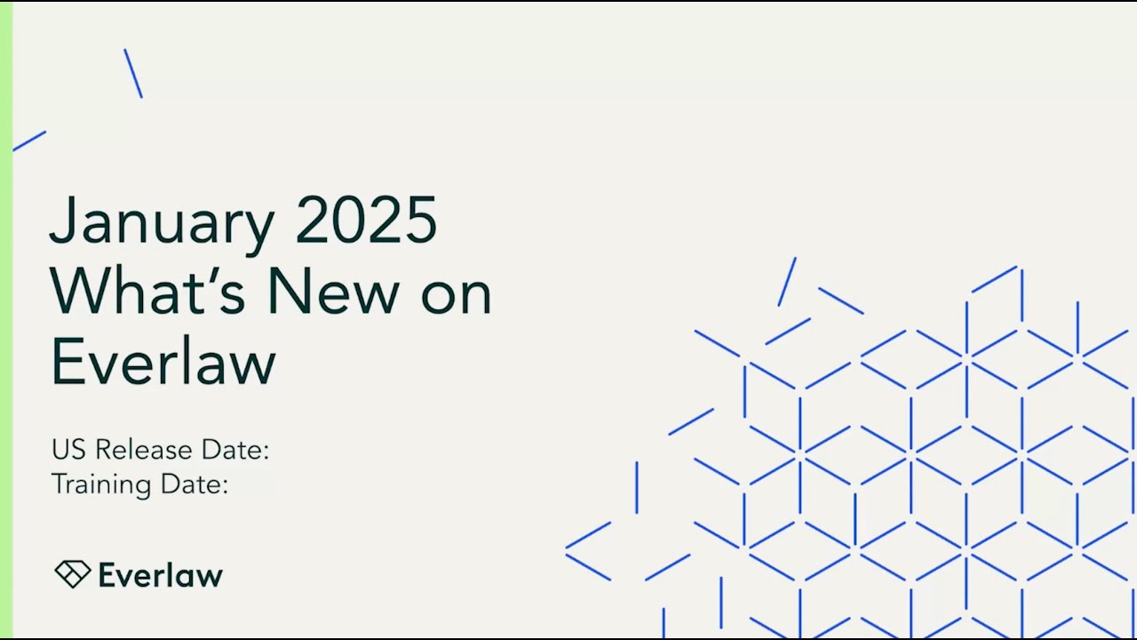 What's New on Everlaw: January 2025