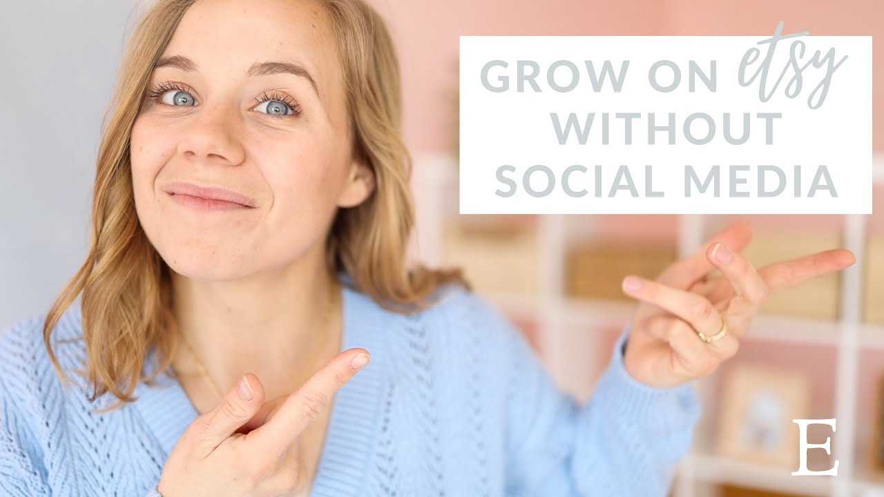 How to Get Sales on Etsy Without Social Media | Etsy Shop Tips 2022