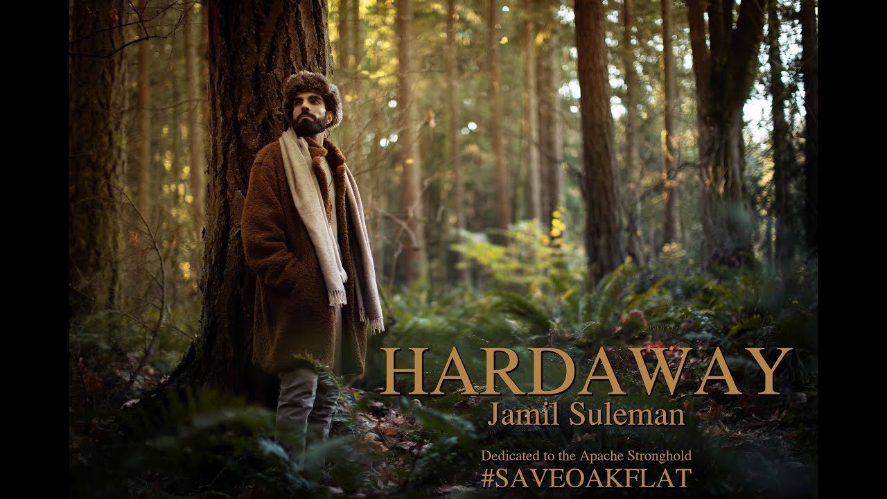 Jamil Suleman - HARDAWAY (Dedicated to Oak Flat)