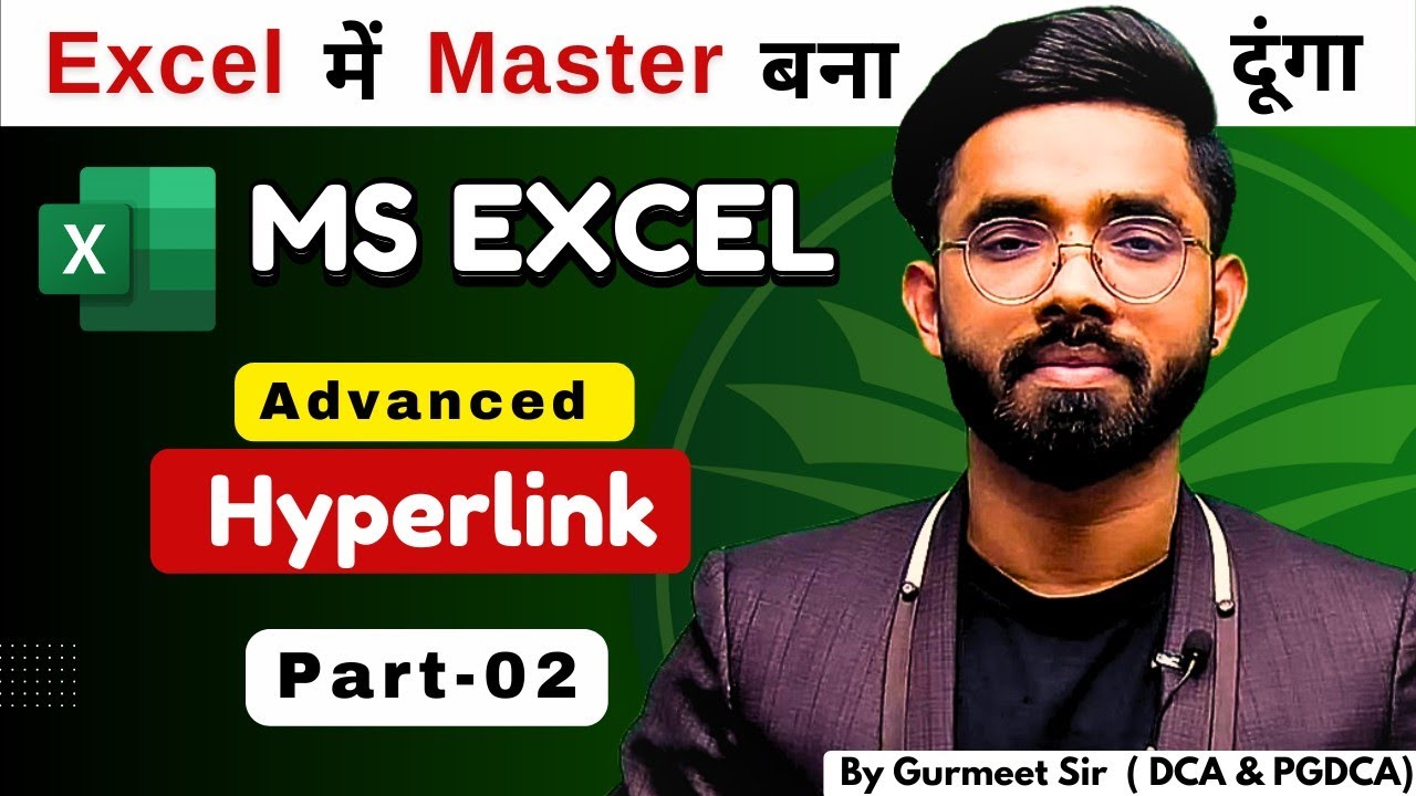 Ms Excel Advanced Hyperlink With Detailed Explanation In Hindi  || Part - 2